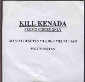 Kill Kenada - Massachusetts Murder Medallions