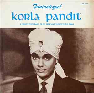 Korla Pandit - Fantastique!