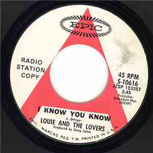 Louie And The Lovers - I Know You Know/Driver Go Slow