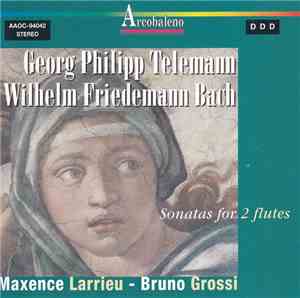 Maxence Larrieu & Bruno Grossi - Sonatas For 2 Flutes