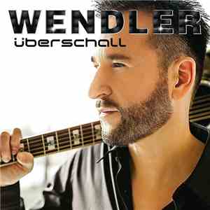 Michael Wendler - überschall