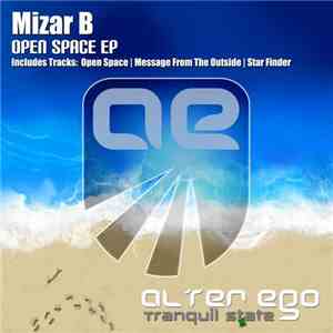 Mizar B - Open Space EP