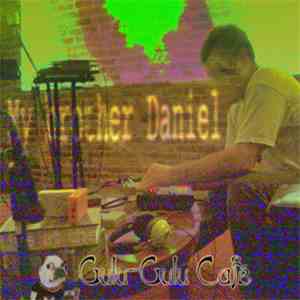 My Brother Daniel - Live At The Gulu Gulu Cafe