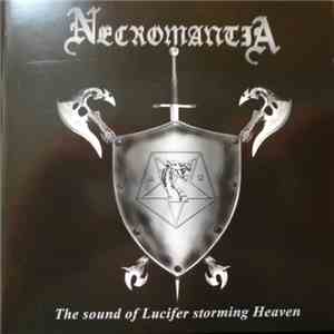 Necromantia - The Sound Of Lucifer Storming Heaven
