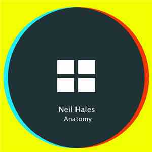 Neil Hales - Anatomy EP