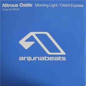 Nitrous Oxide  - Morning Light / Orient Express