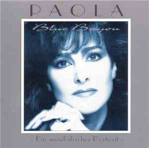 Paola - Blue Bayou