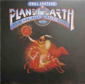 Paul Kantner - Planet Earth Rock And Roll Orchestra