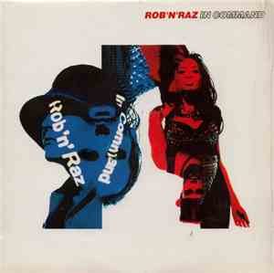 Rob 'N' Raz - In Command