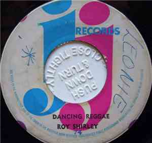 Roy Shirley - Dancing Reggae / Musical Priest