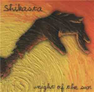 Shikasta  - Weight Of The Sun