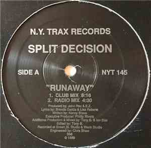 Split Decision - Runaway