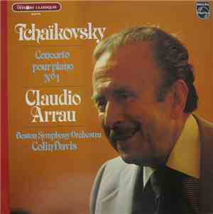 Tchaïkovsky, Claudio Arrau - Concerto Pour Piano N°1