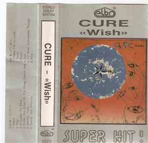 The Cure - Wish