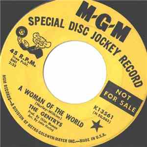 The Gentrys - A Woman Of The World / There Are Two Sides To Every Story