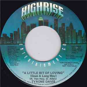 Tyrone Davis - A Little Bit Of Loving (Goes A Long Way)