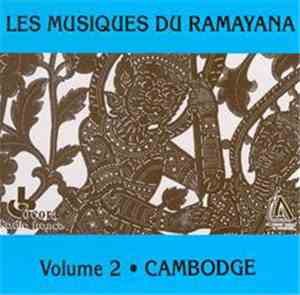Various - Les Musiques Du Ramayana - Volume 2 : Cambodge