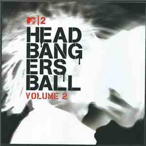 Various - MTV2 Head Bangers Ball Vol. 2