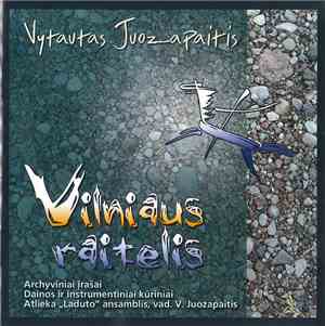Vytautas Juozapaitis, Laduto - Vilniaus Raitelis