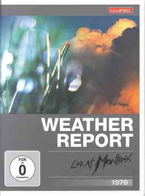 Weather Report - Live At Montreux 1976