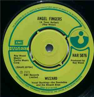 Wizzard  - Angel Fingers (A Teen Ballad)