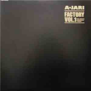 A-Jari - Factory Vol.1