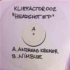 Andreas Kremer / Nimbuz - Headshot E.P.