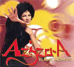 Aziza A - Kulak Misafiri
