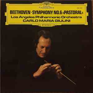 Beethoven - Los Angeles Philharmonic Orchestra, Carlo Maria Giulini - Symph ...