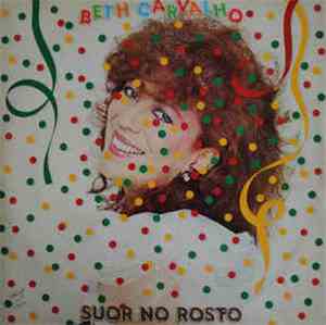 Beth Carvalho - Suor No Rosto