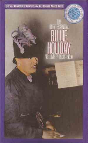 Billie Holiday - The Quintessential Billie Holiday Volume 7 (1938-1939)