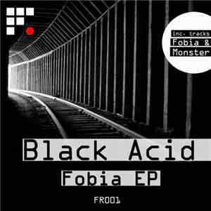 Black Acid - Fobia EP