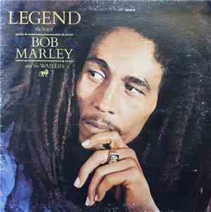 Bob Marley And The Wailers - Legend (The Best Of Bob Marley And The Wailers ...