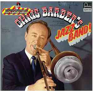 Chris Barber's Jazz Band - Recorded Live In Berlin And Copenhagen