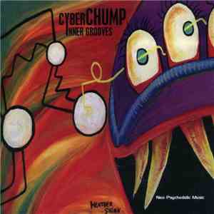 cyberCHUMP - Inner Grooves
