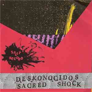 Deskonocidos / Sacred Shock - Deskonocidos / Sacred Shock