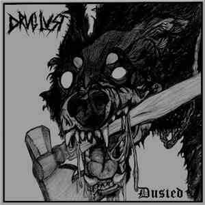 Drug Lust - Dusted