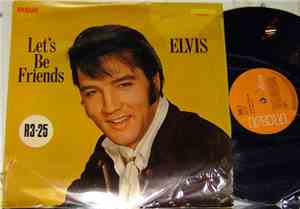 Elvis Presley - Let's Be Friends