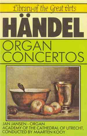 Händel - Jan Jansen, Maarten Kooy, The Academy Of The Cathedral Of Utrecht  ...