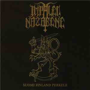 Impaled Nazarene - Suomi Finland Perkele