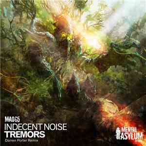 Indecent Noise - Tremors (Darren Porter Remix)