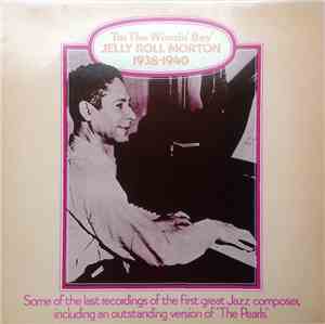 Jelly Roll Morton - I'm The Winnin' Boy