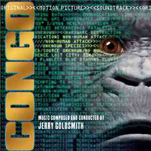 Jerry Goldsmith - Congo (Original Motion Picture Soundtrack)