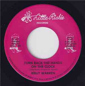 Kelly Warren - Turn Back The Hands On The Clock