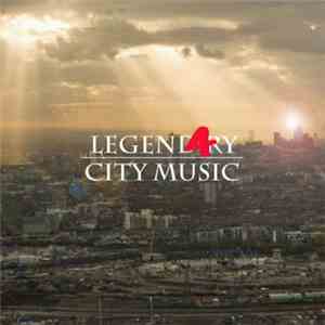 Legend4ry - City Music E.P