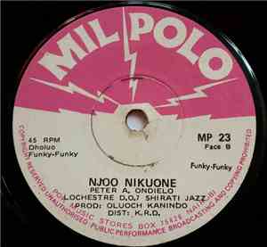 Lochestre D.O.7 Shirati Jazz - Nick Obadha / Njoo Nikuone