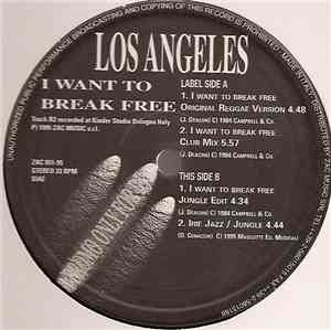 Los Angeles - I Want To Break Free