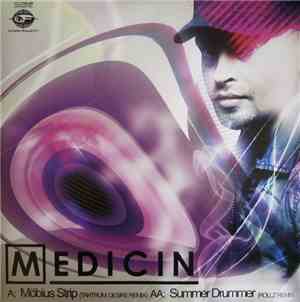 Medicin  - Möbius Strip (Tantrum Desire Remix) / Summer Drummer (Rollz Remi ...