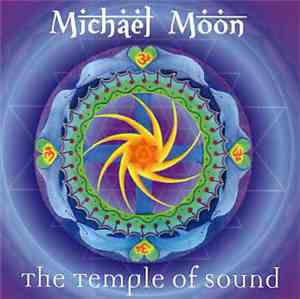 Michael Moon  - The Temple Of Sound