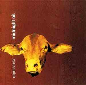 Midnight Oil - Capricornia